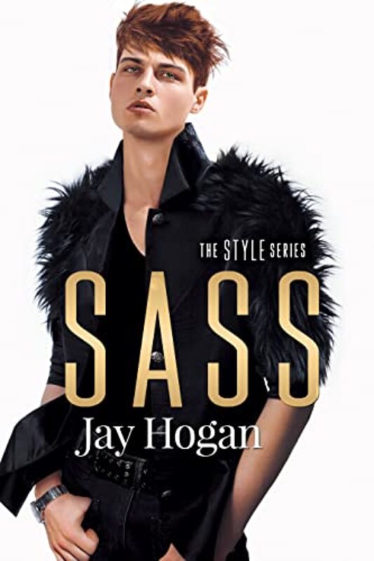Book cover for "Sass" by Jay Hogan