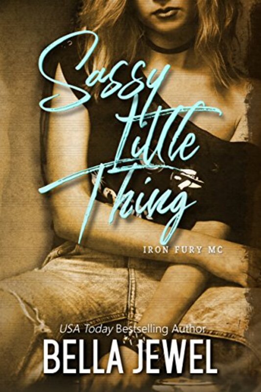 Book cover for "Sassy Little Thing" by Bella Jewel