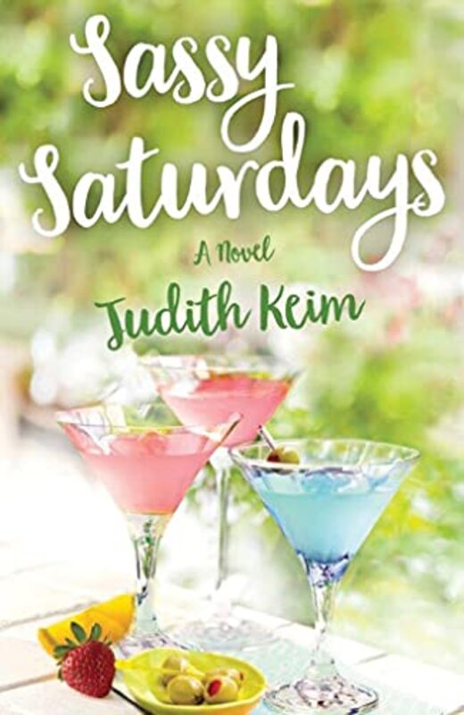 Book cover for "Sassy Saturdays" by Judith Keim