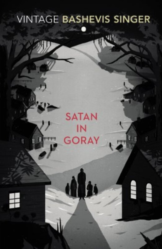 Book cover for "Satan in Goray" by Isaac Bashevis Singer