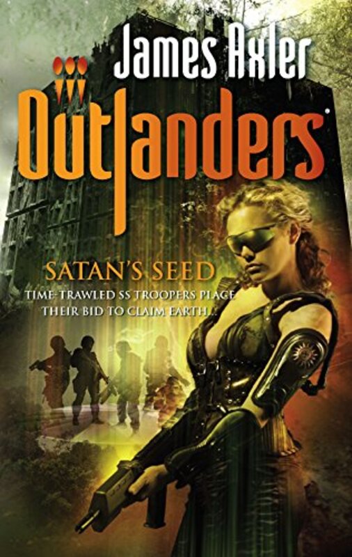 Book cover for "Satan's Seed" by James Axler