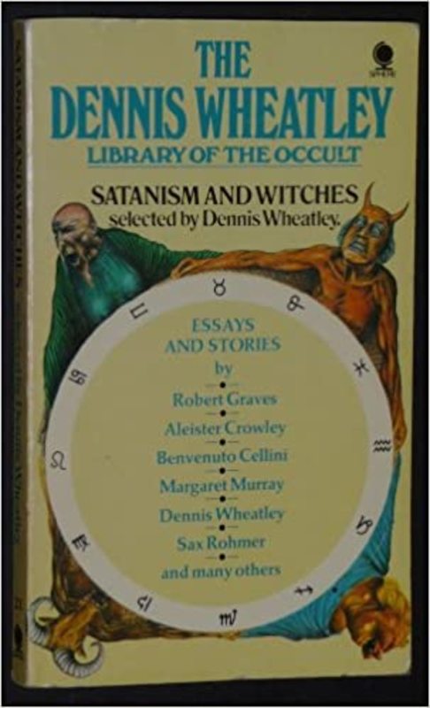 Book cover for "Satanism and Witches" by Dennis Wheatley