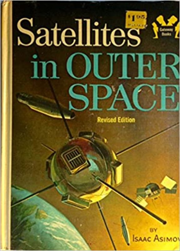 Book cover for "Satellites in Outer Space" by Isaac Asimov