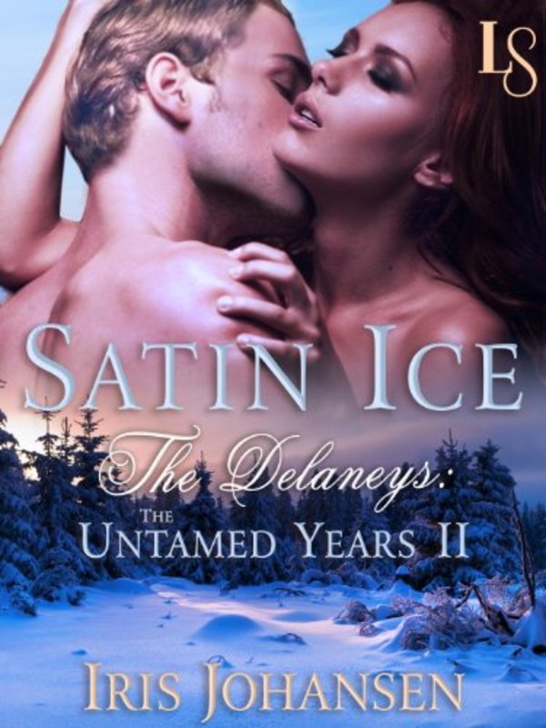 Book cover for "Satin Ice" by Iris Johansen