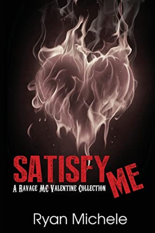 Book cover for "Satisfy Me" by Ryan Michele