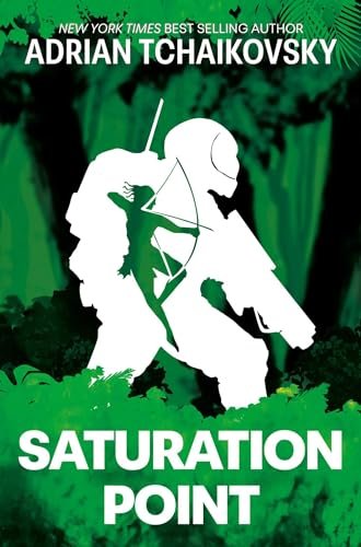 Book cover for "Saturation Point" by Adrian Tchaikovsky