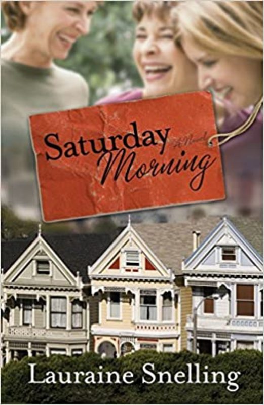 Book cover for "Saturday Morning" by Lauraine Snelling