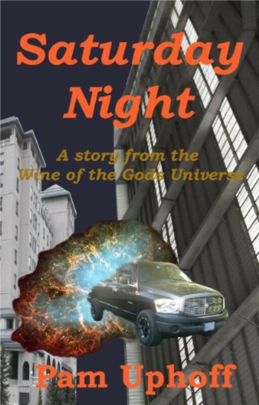 Book cover for "Saturday Night" by Pam Uphoff