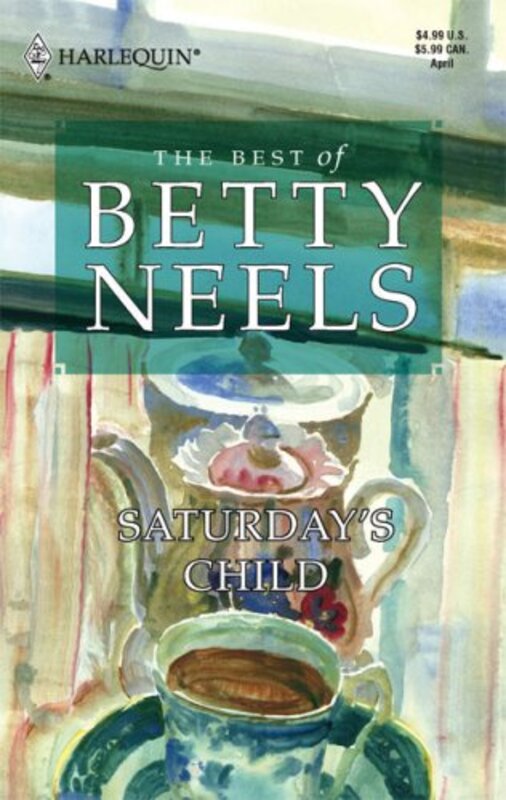 Book cover for "Saturday's Child" by Betty Neels