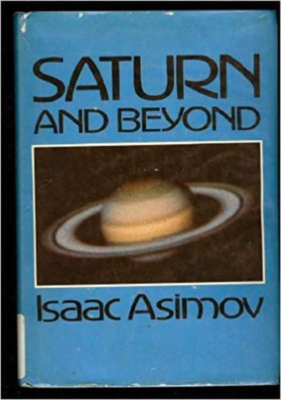Book cover for "Saturn and Beyond" by Isaac Asimov
