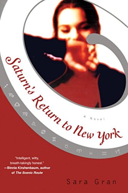 Book cover for "Saturn's Return to New York" by Sara Gran