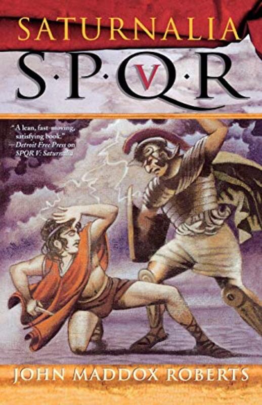 Book cover for "Saturnalia" by John Maddox Roberts