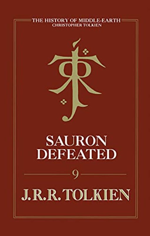 Book cover for "Sauron Defeated" by J. R. R. Tolkien