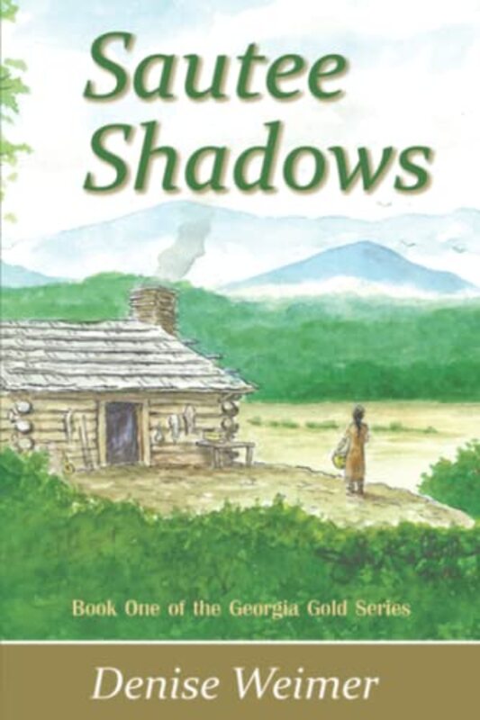 Book cover for "Sautee Shadows" by Denise Weimer