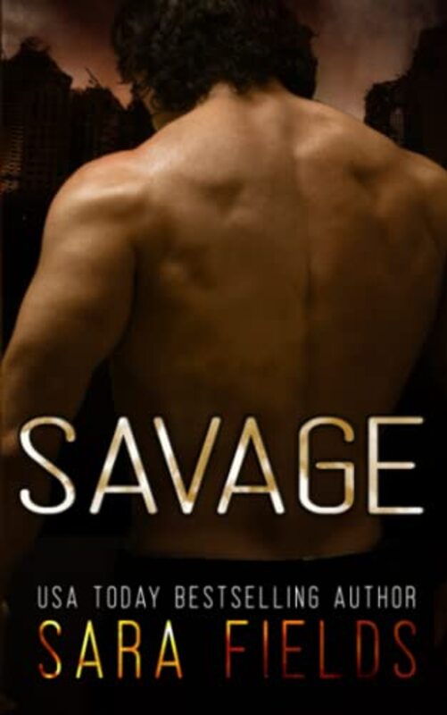 Book cover for "Savage" by Sara Fields