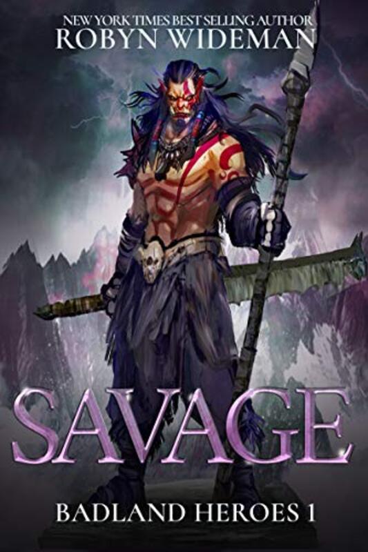 Book cover for "Savage" by Robyn Wideman