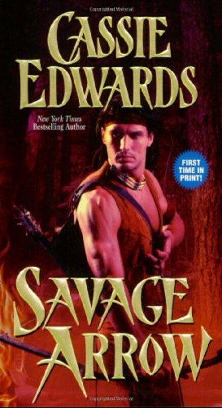 Book cover for "Savage Arrow" by Cassie Edwards