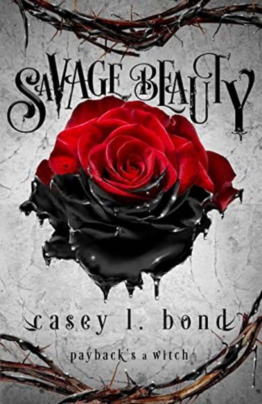 Book cover for "Savage Beauty" by Casey L Bond