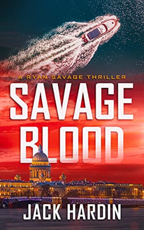 Book cover for "Savage Blood" by Jack Hardin