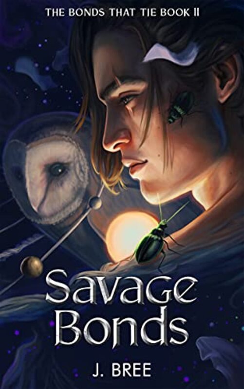 Book cover for "Savage Bonds" by J Bree
