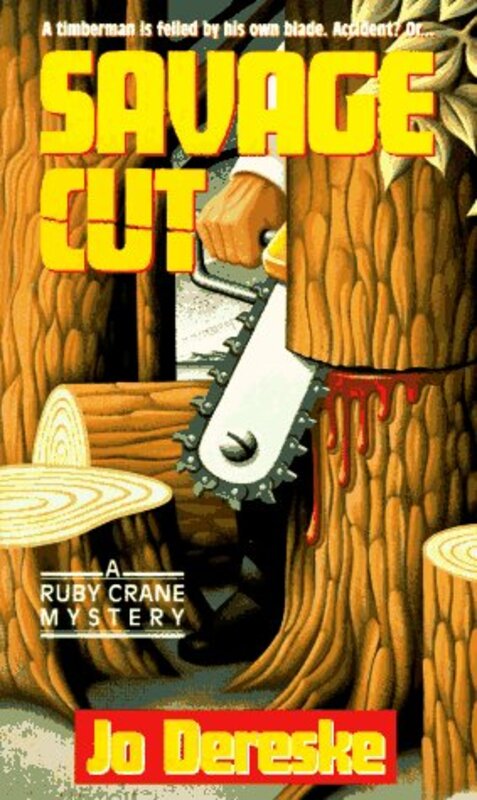Book cover for "Savage Cut" by Jo Dereske