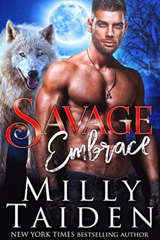 Book cover for "Savage Embrace" by Milly Taiden