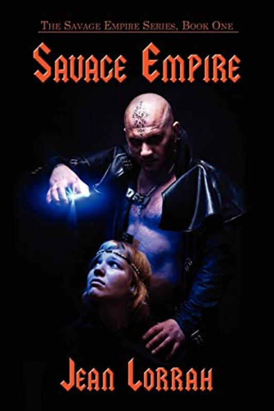 Book cover for "Savage Empire" by Jean Lorrah