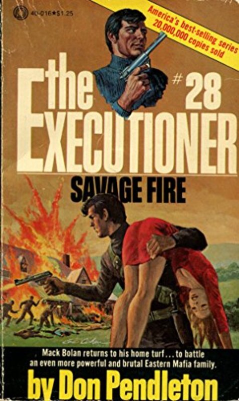 Book cover for "Savage Fire" by Don Pendleton
