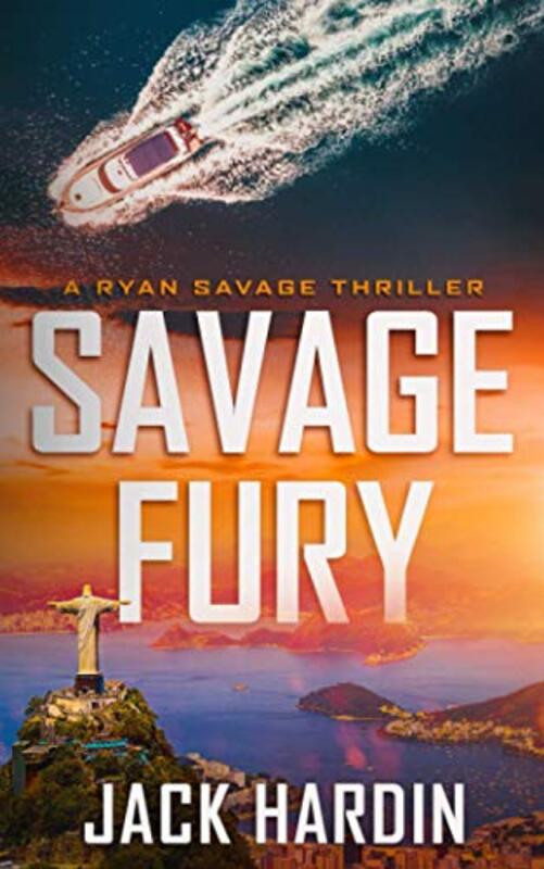 Book cover for "Savage Fury" by Jack Hardin