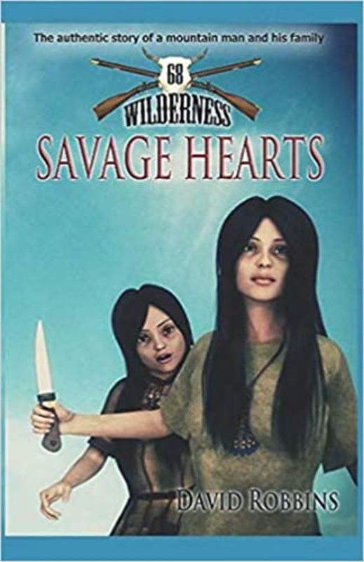 Book cover for "Savage Hearts" by David Robbins