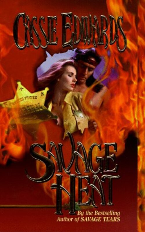 Book cover for "Savage Heat" by Cassie Edwards