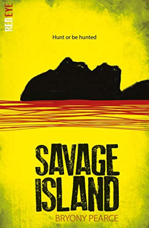 Book cover for "Savage Island" by Bryony Pearce
