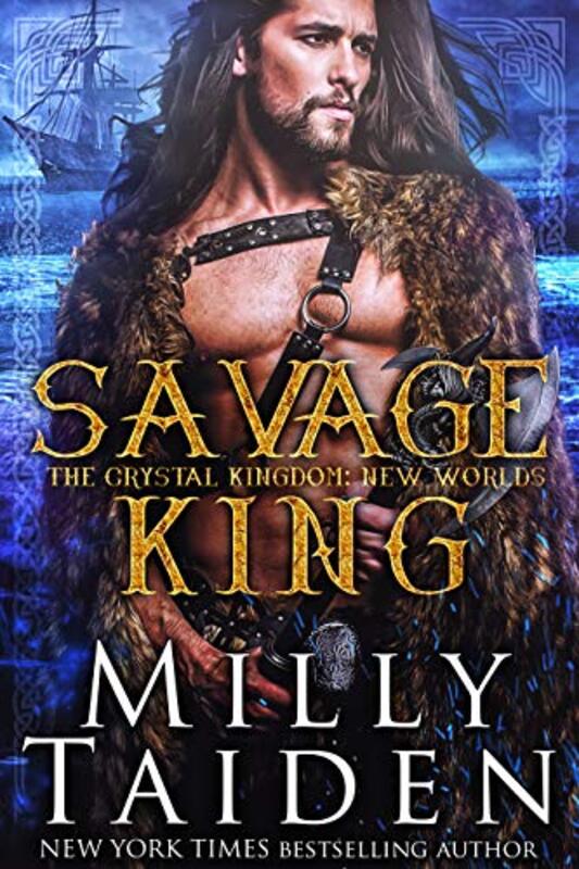 Book cover for "Savage King" by Milly Taiden