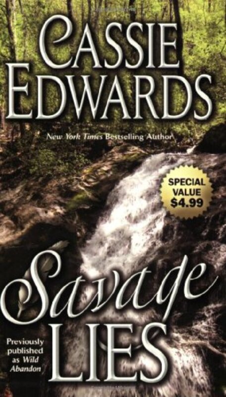 Book cover for "Savage Lies" by Cassie Edwards