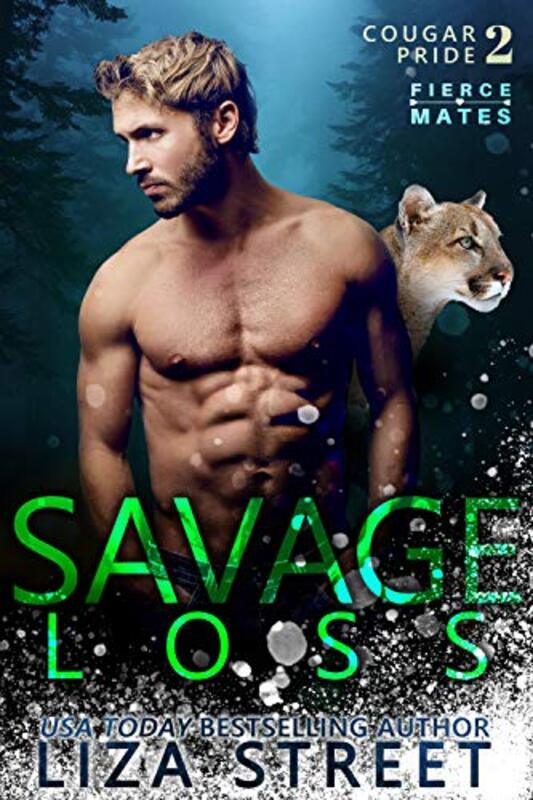 Book cover for "Savage Loss" by Liza Street