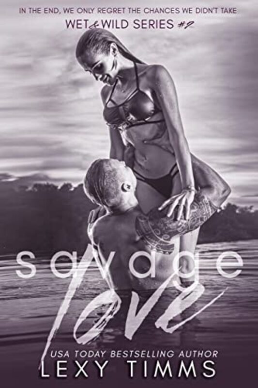 Book cover for "Savage Love" by Lexy Timms