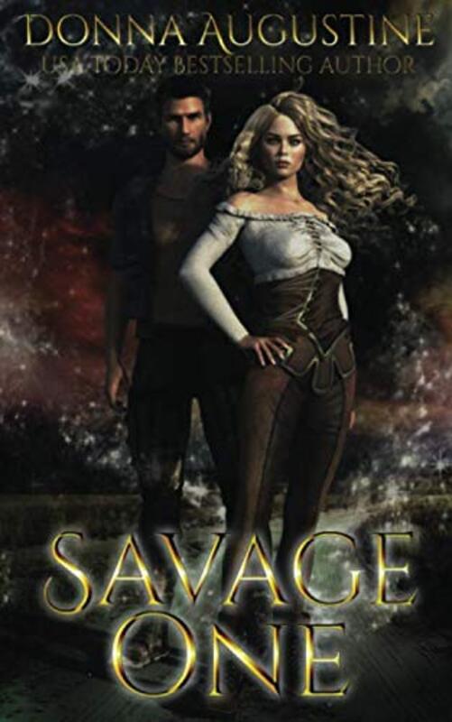 Book cover for "Savage One" by Donna Augustine