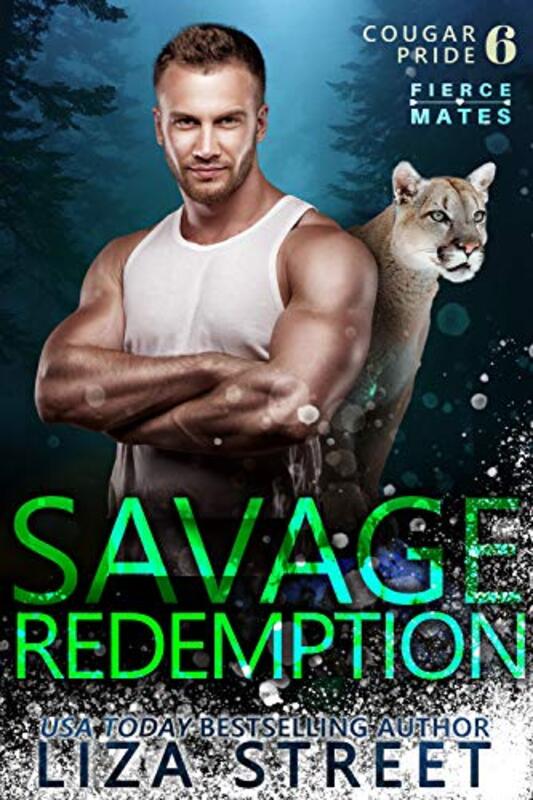 Book cover for "Savage Redemption" by Liza Street