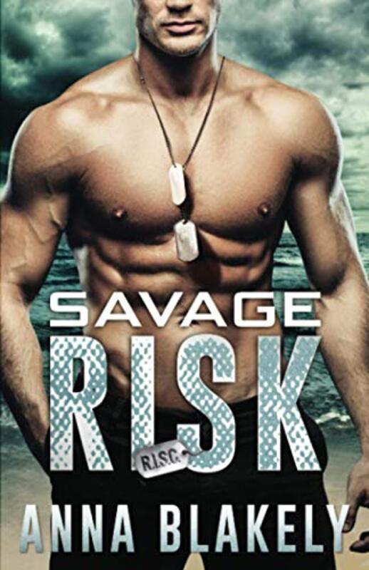 Book cover for "Savage Risk" by Anna Blakely
