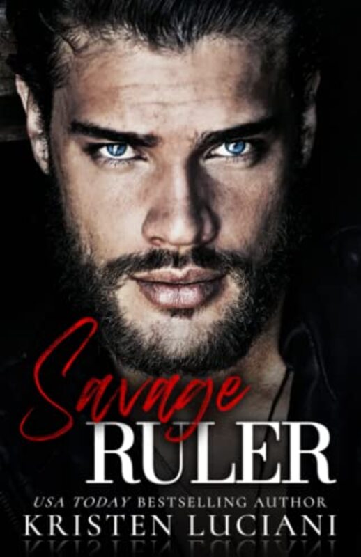Book cover for "Savage Ruler" by Kristen Luciani
