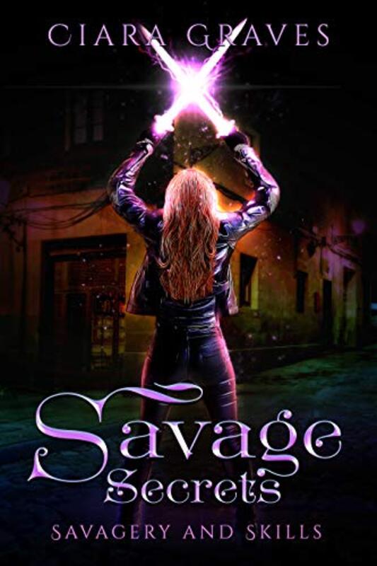 Book cover for "Savage Secrets" by Ciara Graves