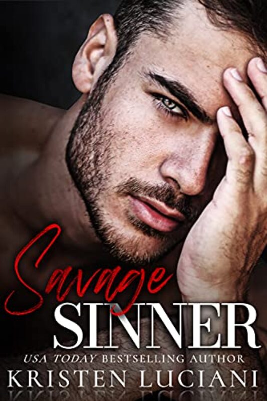 Book cover for "Savage Sinner" by Kristen Luciani
