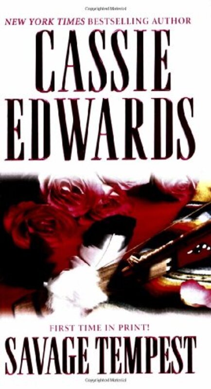 Book cover for "Savage Tempest" by Cassie Edwards