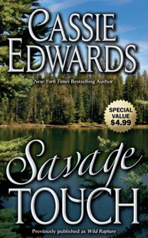 Book cover for "Savage Touch" by Cassie Edwards