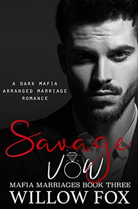 Book cover for "Savage Vow" by Willow Fox