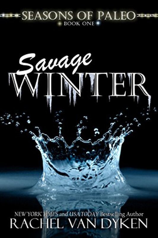 Book cover for "Savage Winter" by Rachel Van Dyken
