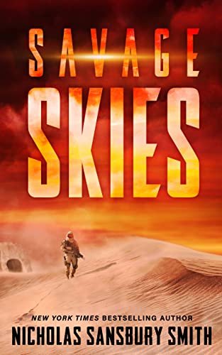 Book cover for "Savage Skies" by Nicholas Sansbury Smith