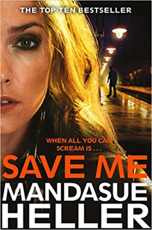 Book cover for "Save Me" by Mandasue Heller
