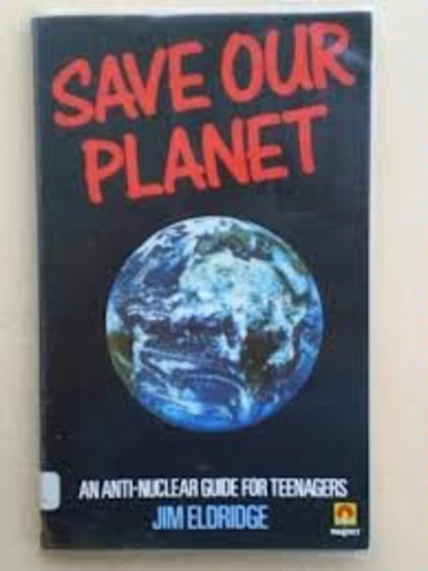 Book cover for "Save Our Planet" by Jim Eldridge