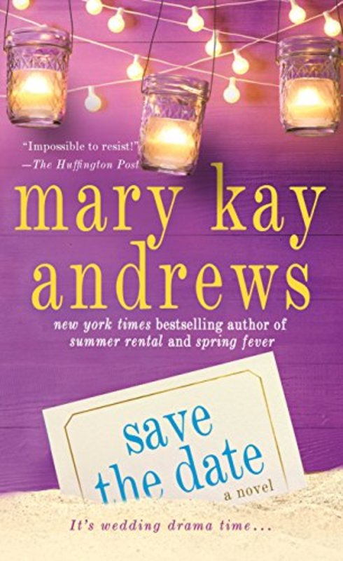 Book cover for "Save the Date" by Mary Kay Andrews